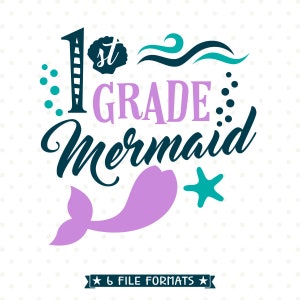 Back to School SVG, Mermaid SVG, 1st Grade SVG file, Girls First Grade Shirt svg design, Girls Back to School Iron on transfer shirt design