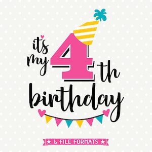 4th Birthday SVG, 4Th Birthday SVG, 4 Year Old SVG, 4 Year Old SVG, Girls Birthday SVG, Kommerzielle Nutzung SVG