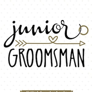 Junior Groomsman SVG, Wedding Party SVG, Groomsman Geschenk SVG