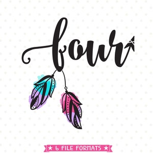 4th Birthday SVG, Fourth Birthday SVG cut file, Four Year Old SVG file, Iron on transfer shirt design for Girls Birthday, Arrow svg