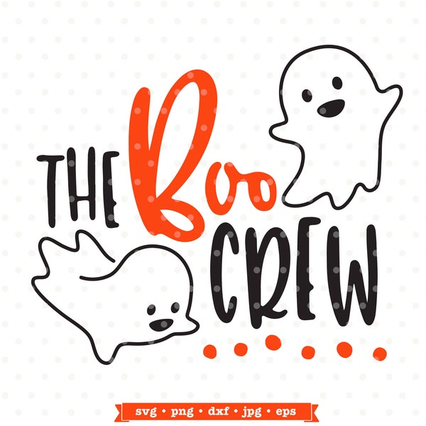 Halloween SVG, Ghost svg, The Boo Crew svg, Halloween shirt, Boo, Halloween, trick-or-treat svg, SVG, DXF, iron on transfer, queenSVGbee