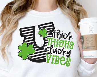 Thick Thighs and Lucky Vibes SVG and PNG files | Saint Patricks Day tshirt design with commercial license for use with Cricut and Silhouette