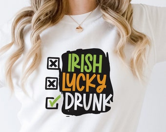 Drunk SVG and PNG files | Funny St Patrick's Day tshirt design | Lucky SVG