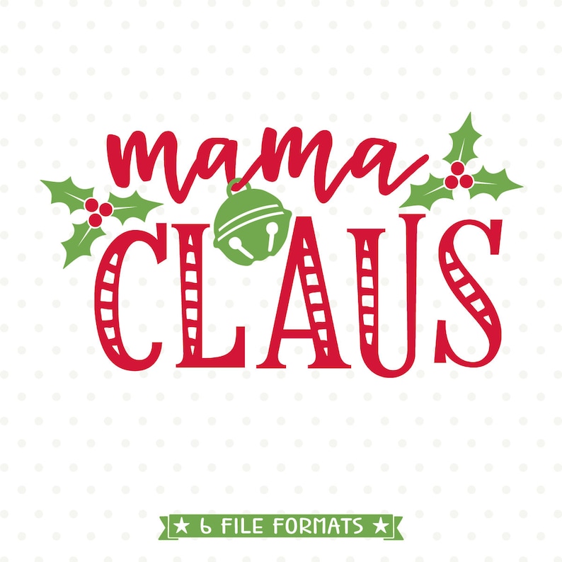 Free Free Mama Claus Svg 757 SVG PNG EPS DXF File