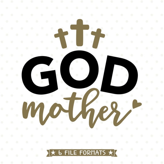 Godmother Svg Baptism Svg Christian Svg For Cricut And Etsy
