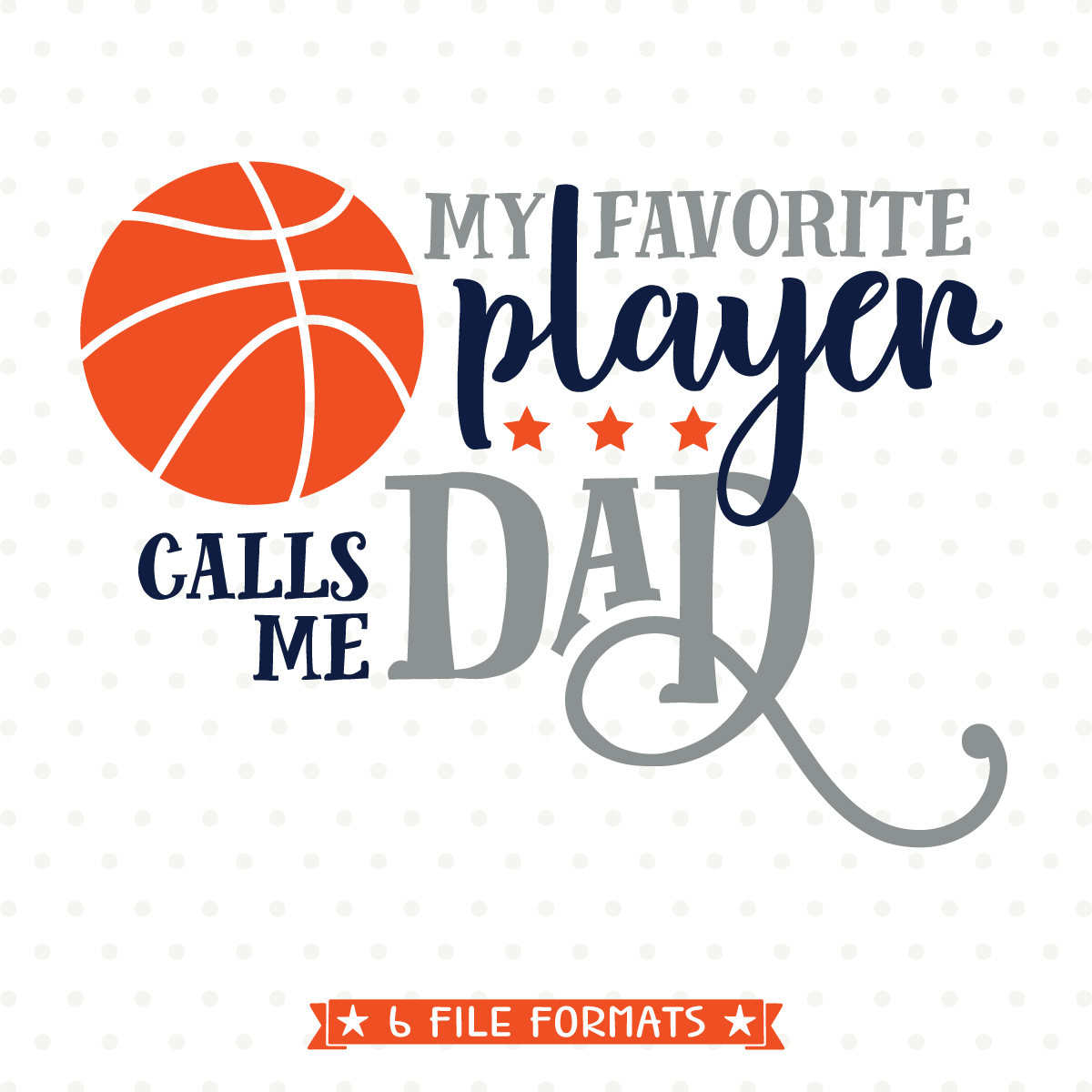 Basketball Dad SVG file My Favorite Basketball Player calls | Etsy