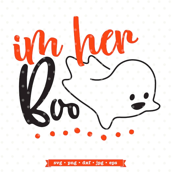 Download Halloween Svg File Im Her Boo Svg File Couples Halloween Etsy