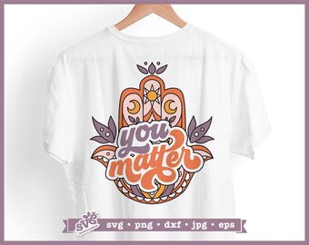 Mandala Hamsa SVG "Tú importas": Diseño bohemio espiritual (descarga digital)