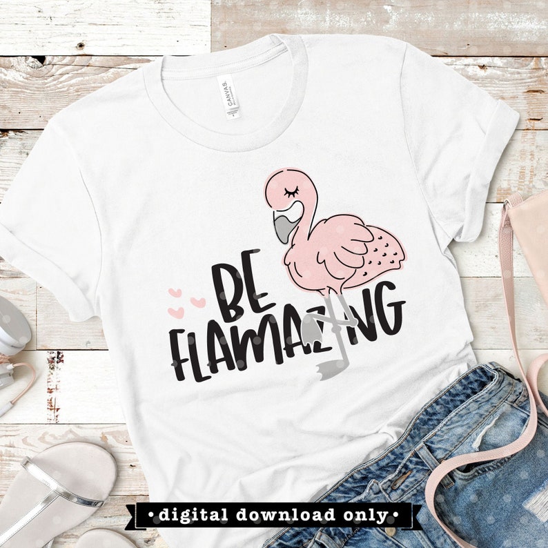 Download Flamingo svg Be Flamazing SVG file flamingo summer shirt ...
