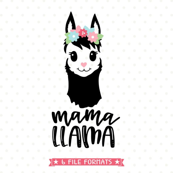 Download Mama Llama Svg Mothers Day Svg Llama Clipart Llama Shirt Etsy PSD Mockup Templates