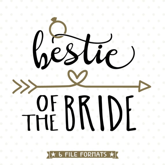 Download Craft Supplies Tools Bridal Party Wedding Svg Maid Of Honor Svg Wedding Party Mask Svg Files Bestie Of The Bride Svg Design Brides Bestie Svg Wedding Png Image Transfers