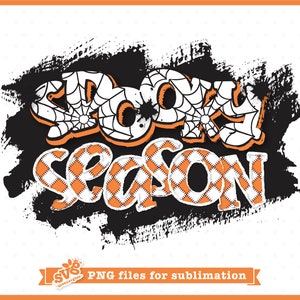 Spooky Season PNG, Halloween Sublimation Shirt Design, Halloween Sublimation Design, Halloween PNG File, Halloween Clipart, Spooky PNG