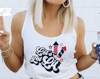 Lets Get Lit SVG-Datei, Lustiges 4. Juli SVG, Feuerwerk SVG, 4. Juli SVG-Tshirt-Design