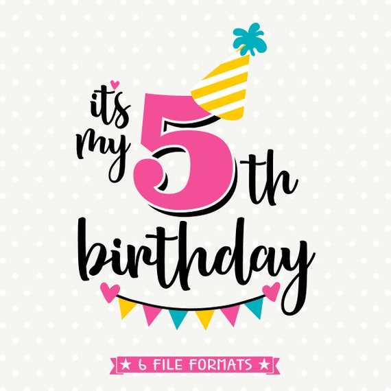 Download 5th Birthday SVG Fifth Birthday iron on file Birthday ...
