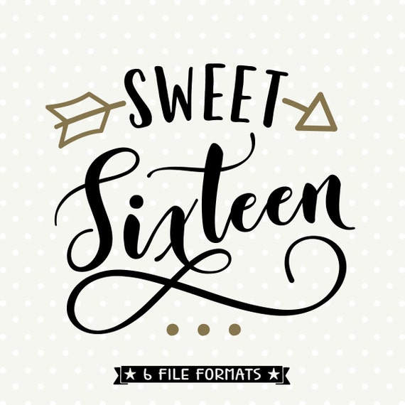 Download 16. Geburtstag SVG Sweet Sixteen SVG Mädchen 16 ...