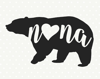 Nana Bear SVG file, Bear Family svg, Bear svg file, Bear Iron on file, Nana Shirt svg, Commercial dxf file, SVG cut file, SVG die cut file