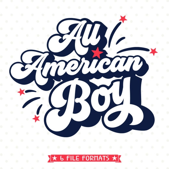 Download 4th of July SVG All American Boy SVG file 4th of July ...