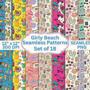 May include: A collection of 18 seamless patterns with a girly beach theme. Each pattern features colorful illustrations of beach-related items such as surfboards, roller skates, sunglasses, and cocktails. The patterns are 12" x 12" and 300 DPI. The text "Girly Beach Seamless Patterns" is included.