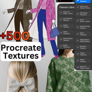 Puede incluir: Ilustración de moda digital con un abrigo rosa y pantalones azules, una blusa verde con estampado floral y un lazo en el pelo. La imagen incluye el texto "+500 Procreate Textures" y un menú de opciones de texturas.