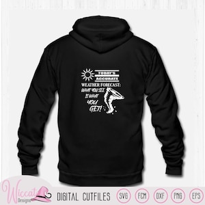 Lo que ves Cotización de pronóstico, cita de tornado, cazadores de tormentas, scanncut fcm, archivo svg de cricut, archivo de trazador, camisa de hombre,