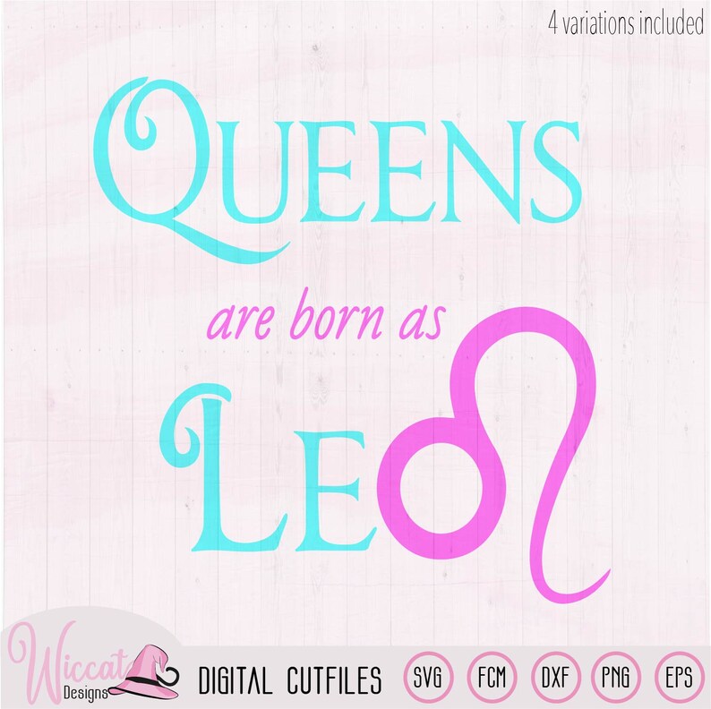 Download Birth Sign July August Woman Svg Svg Cricut Vinyl Craft Queen Zodiac Leo Queens Are Born As Leo Scanncut Fcm Birthday Shirt Scrapbooking Embellishments Lifepharmafze Com