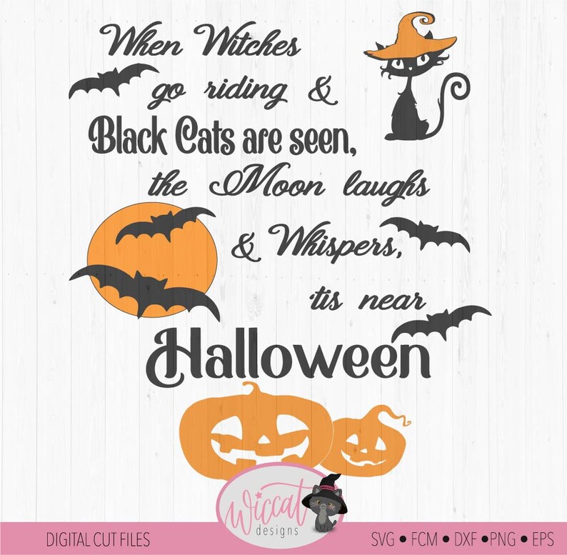 Download T Shirt Svg Cricut Svg Scanncut Files When Witches Svg Halloween Sign Svg Black Cats Svg Moon Whisper Svg Dxf Halloween Svg Cut File Craft Supplies Tools Drawing Drafting