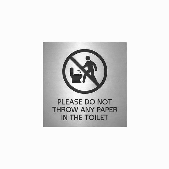 Please Do Not Throw Paper in Toilet Sign, Acrylic Bathroom Notice Sign, Restroom Rules Plaque, No Paper in Toilet Warning Sign