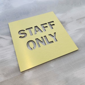 Staff only signs. Employees only. Office door signage. Modern signs for business. Restricted access door signs.