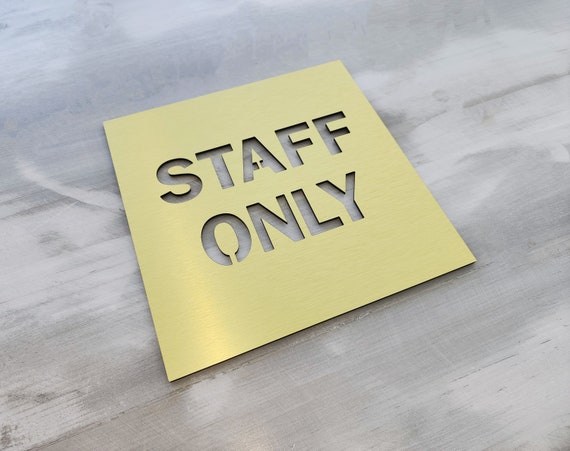 Staff only signs. Employees only. Office door signage. Modern signs for business. Restricted access door signs.