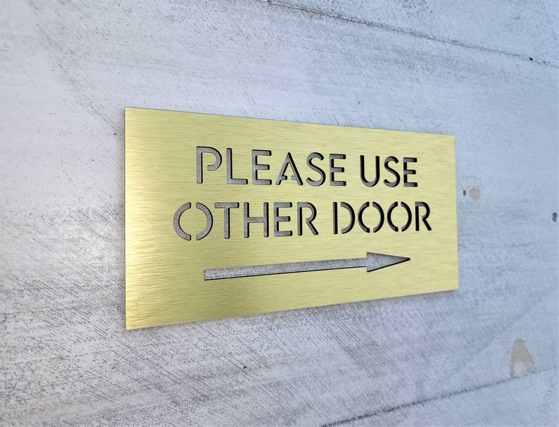 Please Use Other Door Sign With Arrow. Front Door Signs. Use Other Door ...
