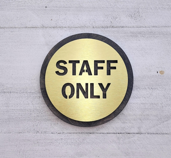 Staff only sign. Employees only. Staff lounge door sign. Private. Modern business door signs.