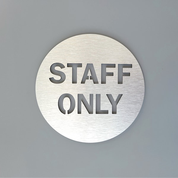 Aluminum Staff only sign for door. Employees only. Office door sign. Modern business signage. Silver. Gold.