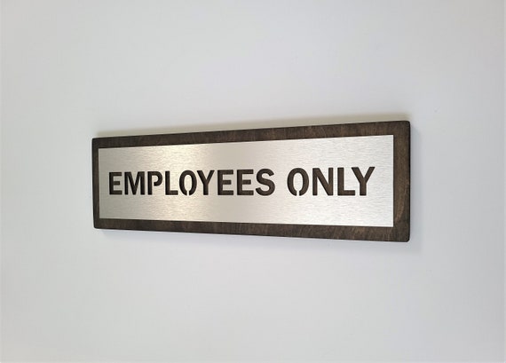 Employees only door sign. Metal Staff only sign on wood. Modern business signage. Silver. Gold.