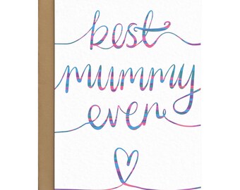 Best Mummy Ever Card - Cute Mothers Day Card From Children - Mummy Birthday Card