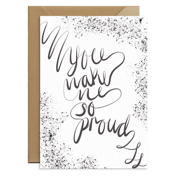 Well Done Card You Make Me So Proud Proud Of You Card Etsy
