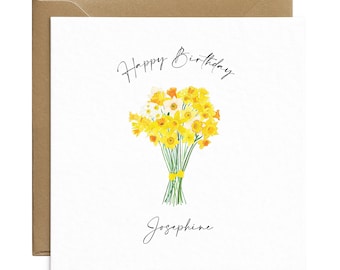 Personalised Daffodil Birthday Card - Spring Flower Birthday Card - For Someone Special - Bridesmaid Card - 30th 40th 50th 60th Birthday