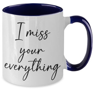 I Miss You Mugs for Her, I Miss Your Everything Mug I Miss You Coffee Cup image 1