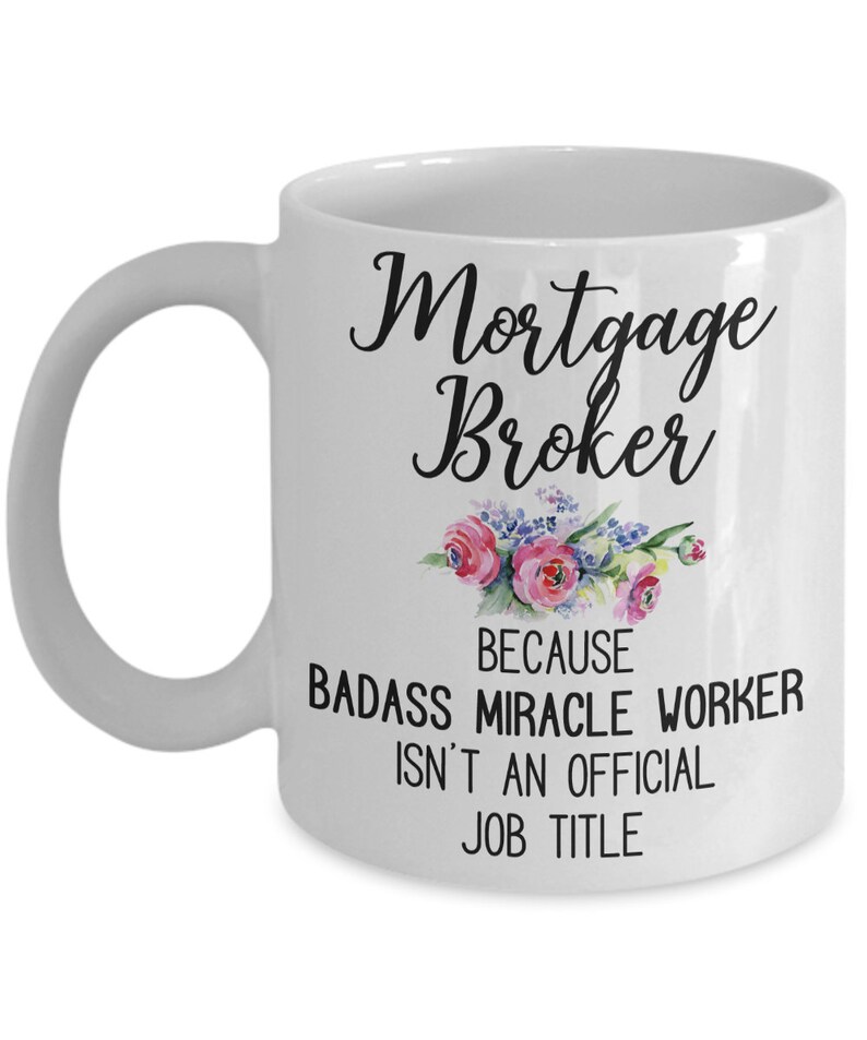 Mortgage Broker Mug Funny Idea Gift for Mortgage Broker Etsy