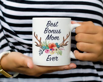 Best Bonus Mom Ever Mug, Bonus Mom Mug, Mother's Day Coffee Mug Gift for Mom, Step Mom