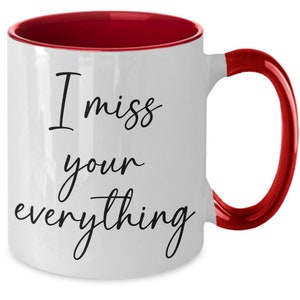 I Miss You Mugs for Her, I Miss Your Everything Mug I Miss You Coffee Cup image 2