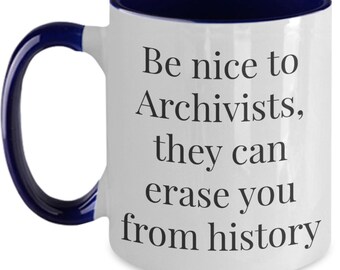 Cadeau d’archiviste, tasse à café drôle d’archiviste, tasse amusante pour archiviste