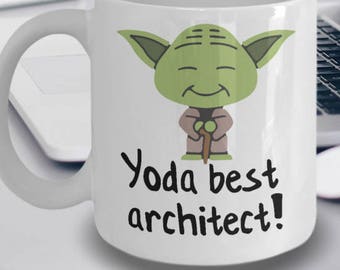 Best Architect Mug - Funny Architect Mug - Best Architect Gifts - Yoda Collectors - Star Wars Mug - Yoda Best Architect Pun Mug