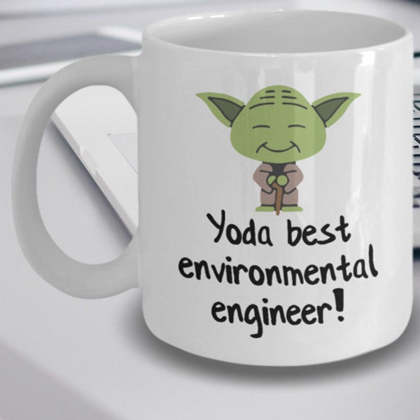 Environmental Engineer Mug - Yoda Best Environmental Engineer Gifts - Star Wars Mug - Yoda Best Environmental Engineer Pun Mug