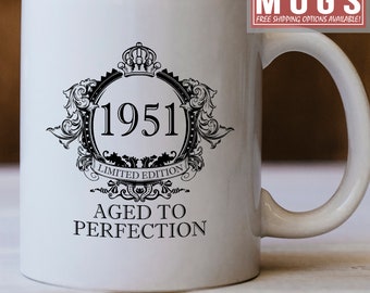 69th Novelty Birthday Gift Present Tea Mug 1951 Matured To Perfection Coffee Cup