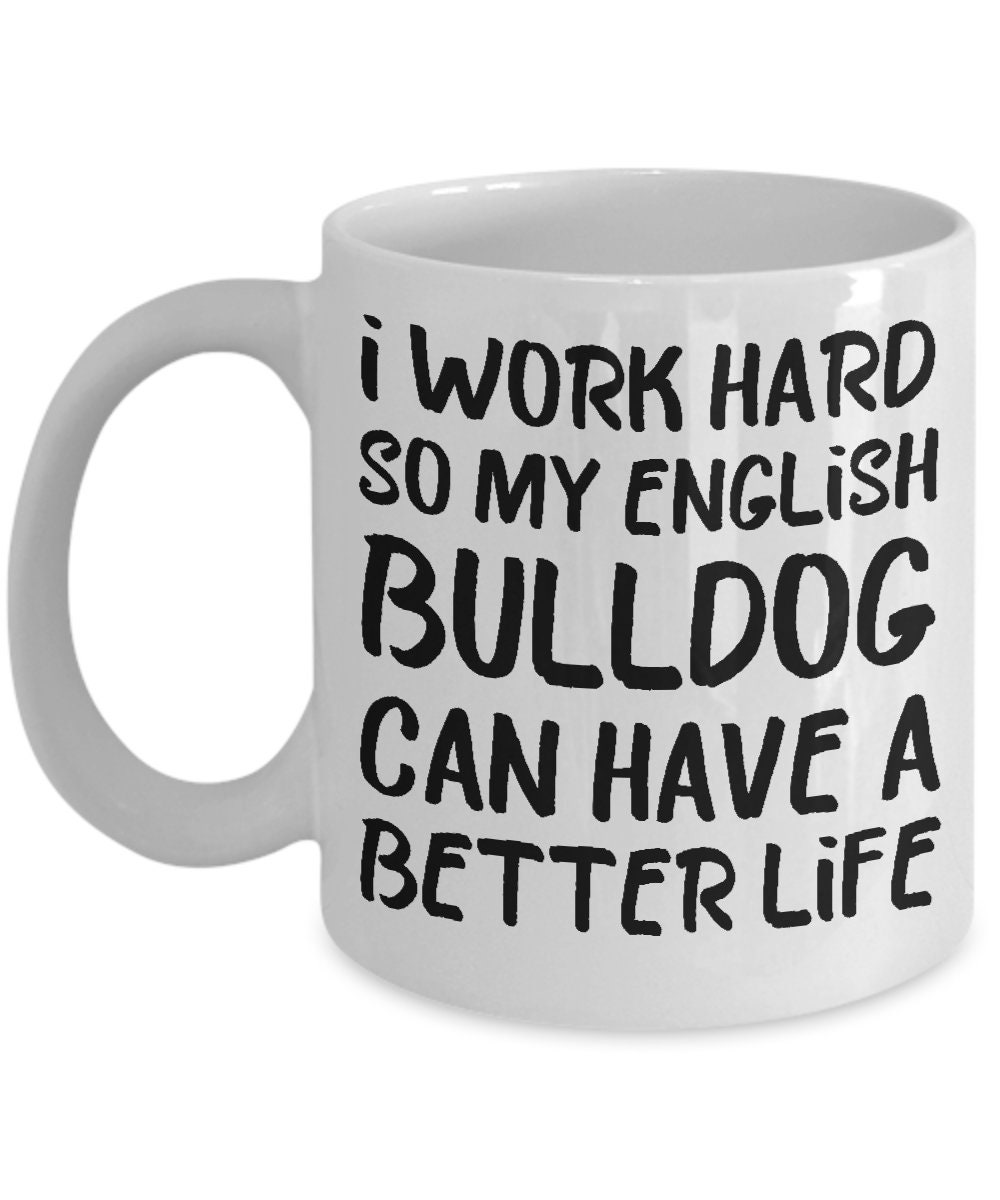 English Bulldog Mug English Bulldog Gifts English Bulldog Etsy