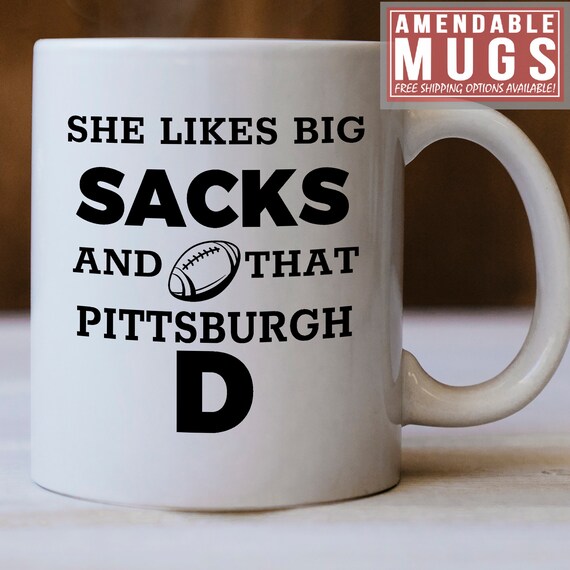 Pittsburgh Steelers Mug, She Likes That Pittsburgh D Mug, Gift for