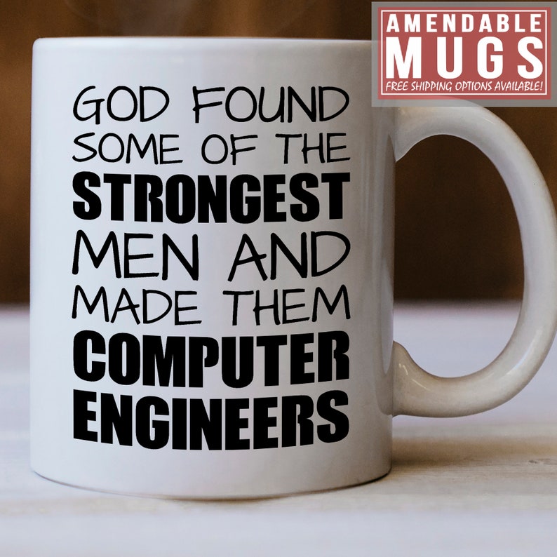 Computer Engineer Gift For Men Computer Engineer Mug God Etsy