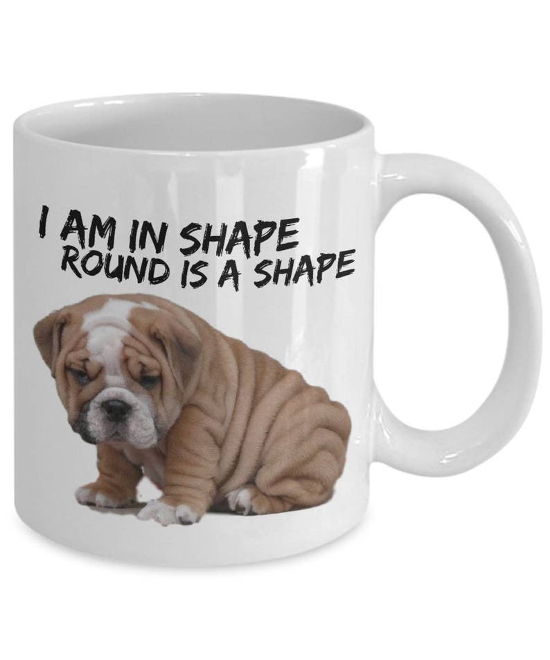 Funny Bulldog Mug round is A Shape Bulldog Coffee - Etsy Canada