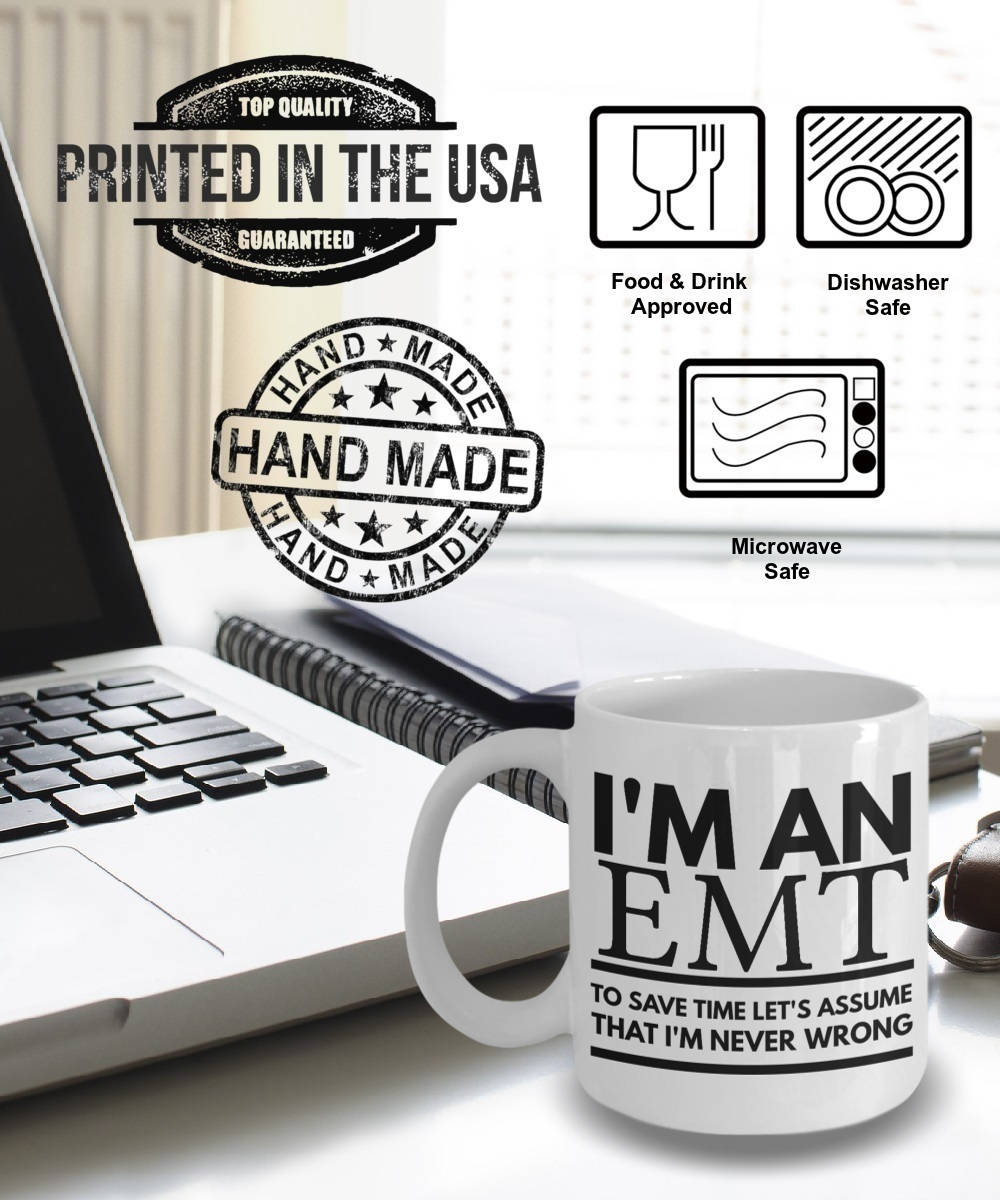 EMT Mug Fun EMT Mug I'm an EMT to Save Time Let's Etsy