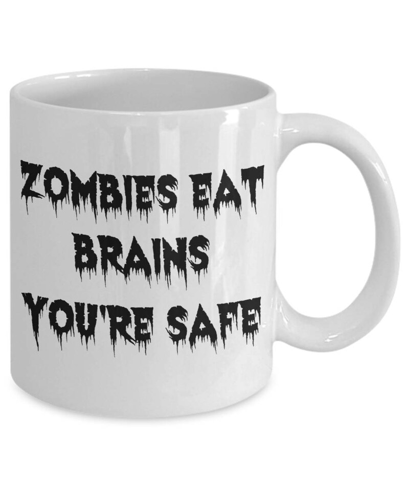 Zombie Mug Funny Zombie Gifts Zombie Coffee Mugs Zombies Etsy